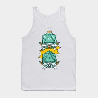 The Dice Giveth - The Dice Taketh Away - D20 - Funny RPG Tank Top